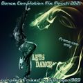Dance Compilation Mix March 2021 by Dj.Dragon1965