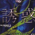 DJ Danny S & DJ Alemo : SEDUCTION PT II