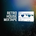 Retro House Mixtape - Episode 89
