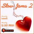 Slow Jamz Vol II