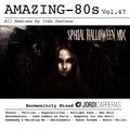 AMAZING 80S (Halloween Edition 2021)_Hatmonitcly Mixed by Jordi Carreras