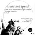 Music Mind w/ Sven Weisemann, Mr. Rod & Alexander Antonakis, Silbergold, FFM, 03/2012