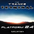 The Trance Terminal - Platform 24