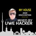 uwe hacker - my house 2020