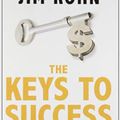 Jim Rohn The Keys To Success Book Summary