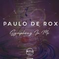 Paulo De Rox Pres. Symphony In Me 124 (15.05.2022)