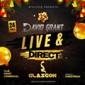 DAVID GRANT - LIVE & DIRECT - CHRISTMAS EVE