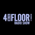 4 To The Floor Radio Show Ep 43 Presented by Seamus Haji (Live Vinyl Mix)