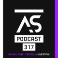 Addictive Sounds Podcast 317 (Miguel Angel Castellini Guestmix) (07-09-2020)