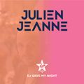 #34 DJ SAVE MY NIGHT Julien Jeanne - Virgin Radio France DJ Set 17-10-2020