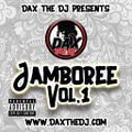 Jamboree Vol.1 (Dancehall, Afrobeats, Bongoflava, Grime, Hip-Hop, R&B, Soul) 28th May 2018 @daxthedj
