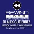 Rewind 1039 Classic Lunchtime Disco Mix June 9, 2020 DJ Alex Gutierrez