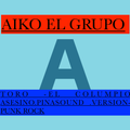 TORO -VERSION PUNK ROCK. AIKO EL GRUPO PINASOUND-
