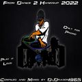 From Dance 2 Handsup 2022 by Dj.Dragon1965