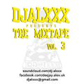 djalxxx - The Mixtape Vol. 3