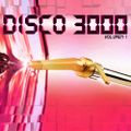 Disco 3000 vol 1 by DJ Funny