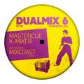 Mixcoast in the DUAL MiXES part 6