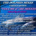 THE DOLPHIN MIXES - VARIOUS ARTISTS - ''VOLUME 9'' (RE-MIXED)