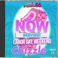 Chizzle - Power 96.5 Miami - Labor Day Weekend 2020 Mix - Part I