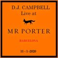 D.J. Campbell at Mr.Porter Barcelona - January 2020
