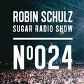 Robin Schulz | Sugar Radio 024