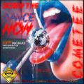 Cometee Screw The Dance Now Volume 280