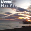 Mental Place #05