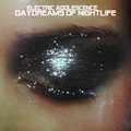 Daydreams of Nightlife - A Dance Music Seduction