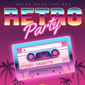 80s+90s Retro Dance Party v.1