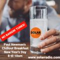 Saturday Soul Provider 01-1-22, Paul Newman with your New Year's Day Chillout on Solar Radio