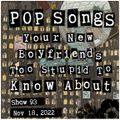 Pop Songs Your New Boyfriend's Too Stupid to Know About {#93} with Owen Ashworth of Advance Base