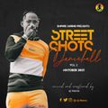 Street Shots Dancehall Vol.2 #October2021 @ZJHENO .