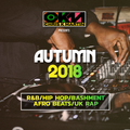 Autumn 18 Mix R&B Hip Hop UK Rap Afrobeats Bashment @CHRISKTHEDJ