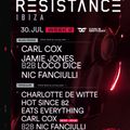 Carl Cox - Live @ Resistance Ibiza Week 2 (Carl's Birthday) - 30-Jul-2019
