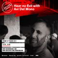 Hear No Evil with Avi Del Mono - 14/03/21
