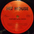 Hit House - (Side A+B) Year Mix Soul Show