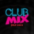 Dj Eddie Club Mix July 2023