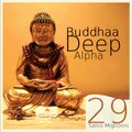 Buddha Deep Alpha 29