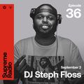 Supreme Radio EP 036 - DJ Steph Floss