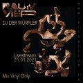 DJ DER WÜRFLER - RAUMVIER - LIVESTREAM 21.01.2021 MIX VINYL ONLY