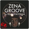 France Botteghi Mix/Eclectic Soulful Gospel House 4 ZENA GROOVE/radiozena.it/10 02 24