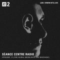 Seance Centre - 16th October 2019