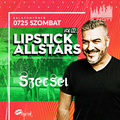 2020.07.25. - Lipstick - SunCity, Balatonfüred - Saturday