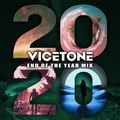 Vicetone - End Of Year Mix 2020