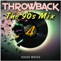 Throwback - The '90s Mix 04