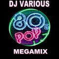 DJ Various - 80's Pop Megamix (Section The 80's Part 6)
