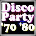 DISCO PARTY!! 70-80