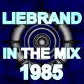 Ben Liebrand - In The Mix 1985-01-05