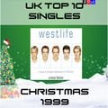 UK TOP 10 SINGLES : CHRISTMAS 1999