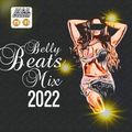 Belly Beats Mix 2022 - DJ G.D. Mixtape